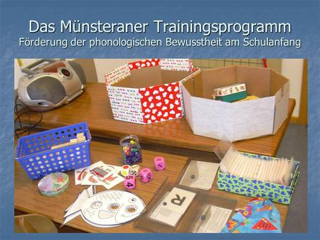 Welche Kinder sollten am Münsteraner Training teilnehmen?