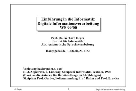 Prof. Dr. Gerhard Heyer Institut für Informatik
