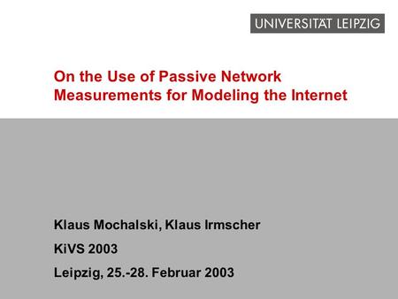 On the Use of Passive Network Measurements for Modeling the Internet