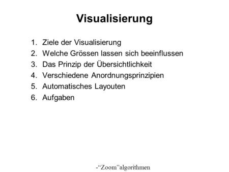 Visualisierung Ziele der Visualisierung