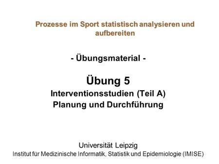 Prozesse im Sport statistisch analysieren und aufbereiten