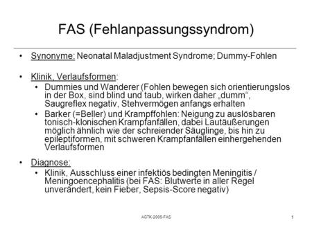 FAS (Fehlanpassungssyndrom)