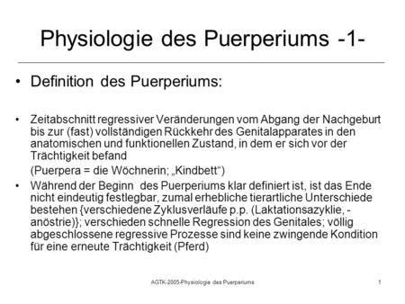 Physiologie des Puerperiums -1-