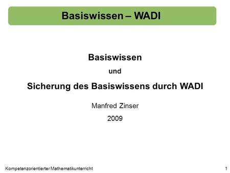 Sicherung des Basiswissens durch WADI