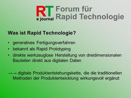 Was ist Rapid Technologie?