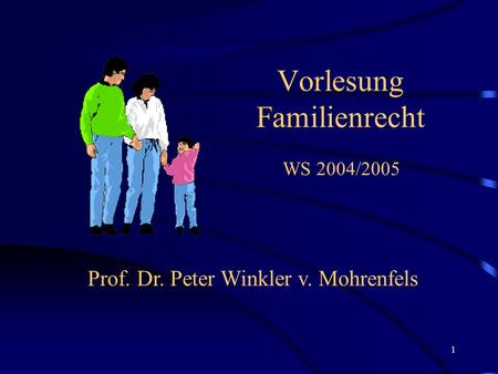Vorlesung Familienrecht