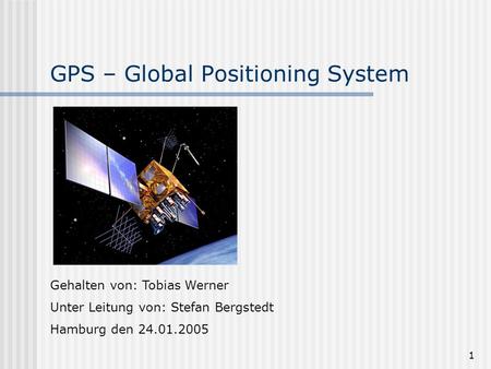 GPS – Global Positioning System