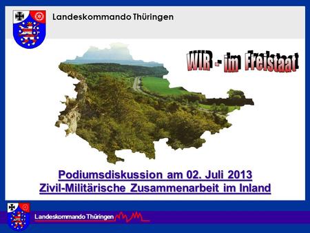 WIR - im Freistaat Podiumsdiskussion am 02. Juli 2013