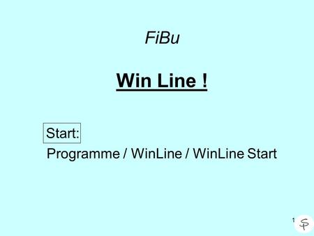 Start: Programme / WinLine / WinLine Start