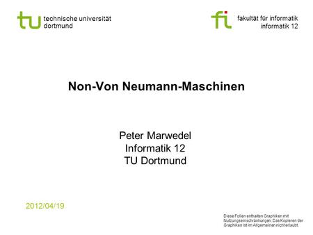 Non-Von Neumann-Maschinen