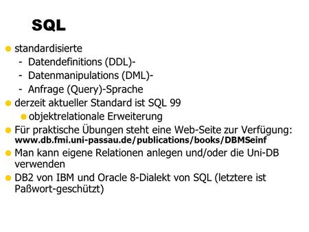 SQL standardisierte Datendefinitions (DDL)- Datenmanipulations (DML)-