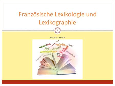 Französische Lexikologie und Lexikographie