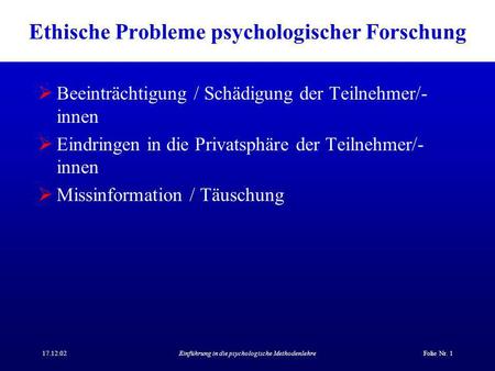 Ethische Probleme psychologischer Forschung
