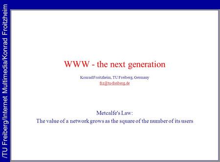 WWW - the next generation