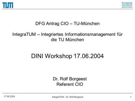 IntegraTUM - Dr. Rolf Borgeest