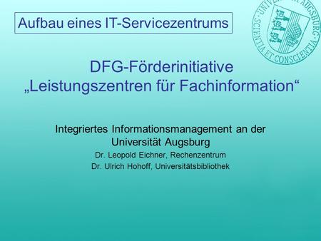 DFG-Förderinitiative „Leistungszentren für Fachinformation“