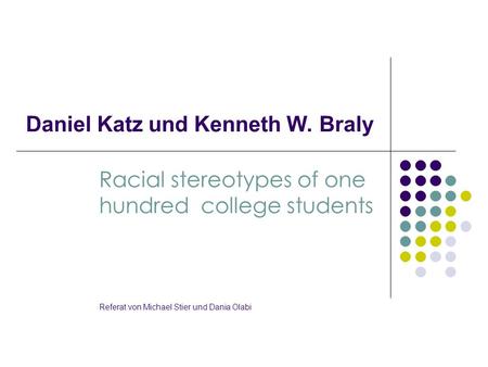 Daniel Katz und Kenneth W. Braly