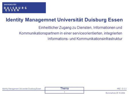 Identity Managemnet Universität Duisburg Essen