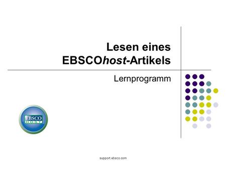Support.ebsco.com Lernprogramm Lesen eines EBSCOhost-Artikels.