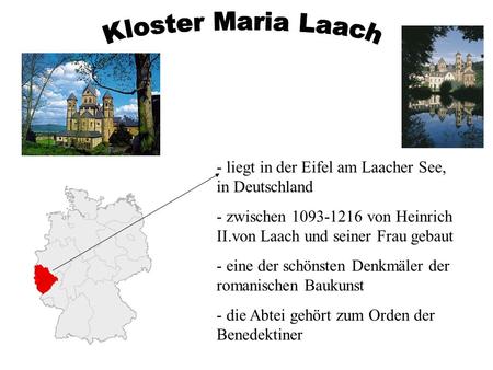 Kloster Maria Laach liegt in der Eifel am Laacher See, in Deutschland