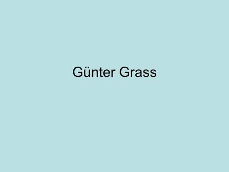 Günter Grass.