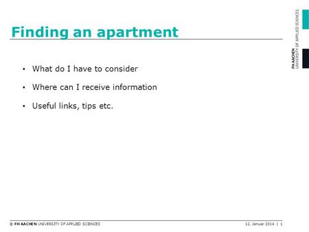 Finding an apartment What do I have to consider