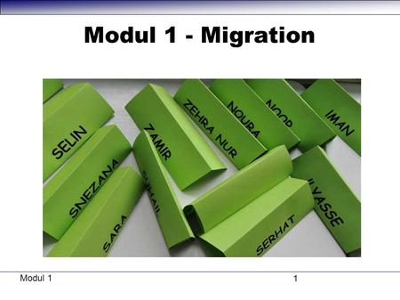 Modul 1 - Migration Modul 1.