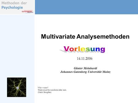 Multivariate Analysemethoden Johannes Gutenberg Universität Mainz
