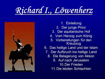 Richard I., Löwenherz Einleitung Der junge Prinz Der aquitanische Hof