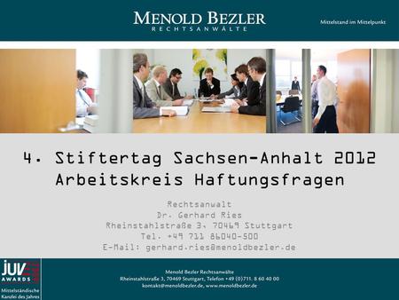 4. Stiftertag Sachsen-Anhalt 2012 Arbeitskreis Haftungsfragen