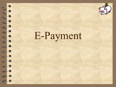 E-Payment.