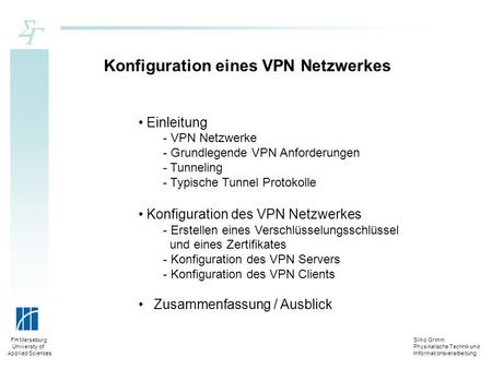 Konfiguration eines VPN Netzwerkes