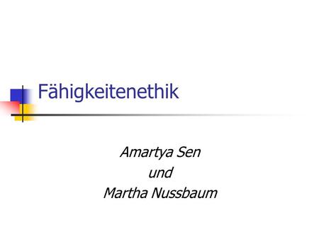 Amartya Sen und Martha Nussbaum