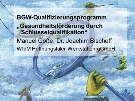 BGW-Qualifizierungsprogramm