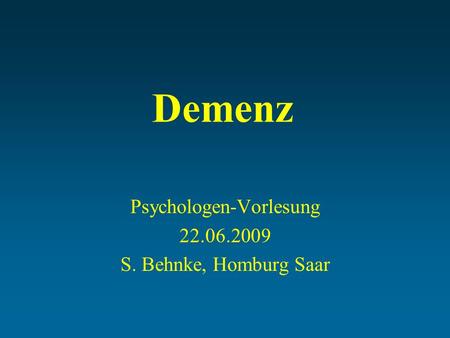 Psychologen-Vorlesung S. Behnke, Homburg Saar