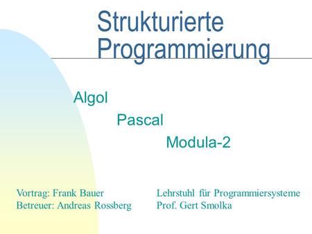Strukturierte Programmierung