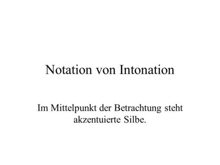 Notation von Intonation