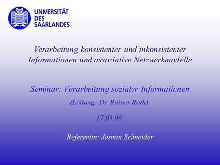 Seminar: Verarbeitung sozialer Informationen