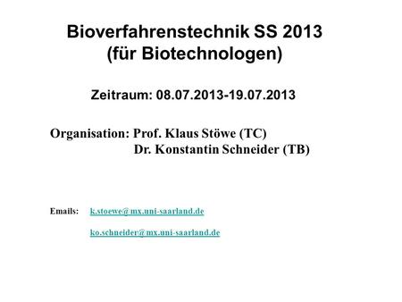 Bioverfahrenstechnik SS 2013