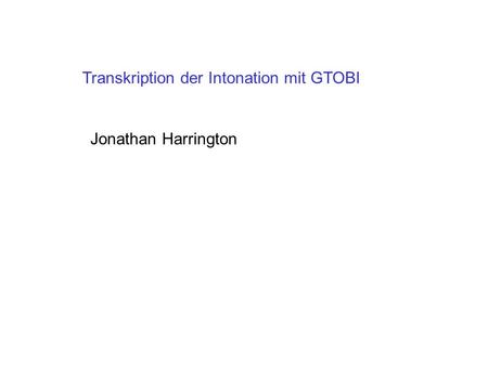 Transkription der Intonation mit GTOBI