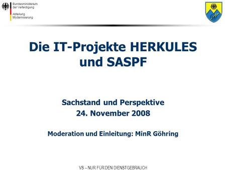 Die IT-Projekte HERKULES und SASPF