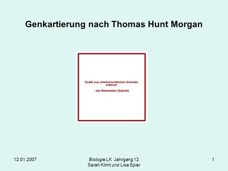 Genkartierung nach Thomas Hunt Morgan