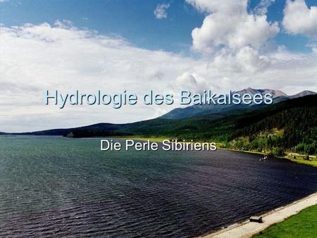 Hydrologie des Baikalsees