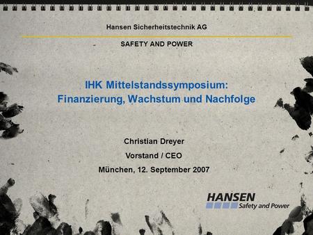 Hansen Sicherheitstechnik AG SAFETY AND POWER