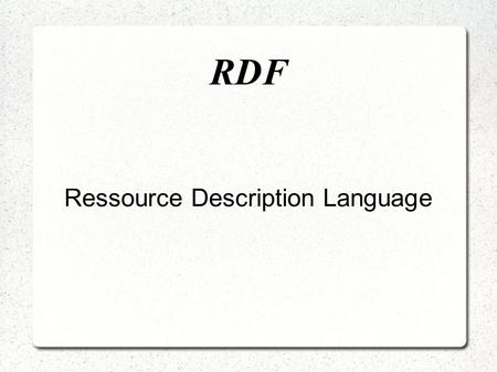 Ressource Description Language