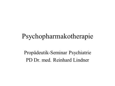 Psychopharmakotherapie