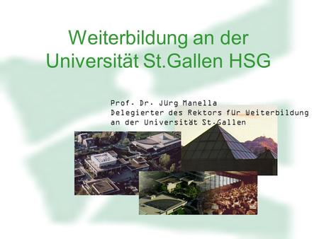 Weiterbildung an der Universität St.Gallen HSG