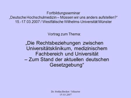 Dr. Stefan Becker / Münster