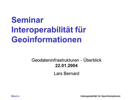 Seminar Interoperabilität für Geoinformationen