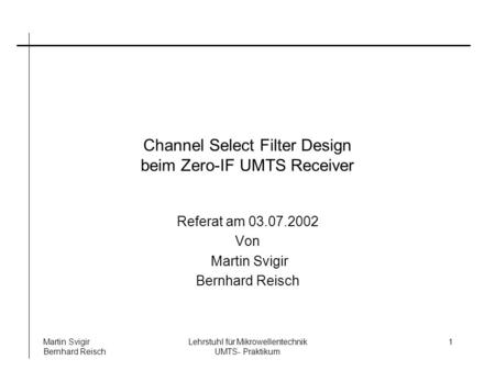 Channel Select Filter Design beim Zero-IF UMTS Receiver